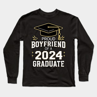 Proud boyfriend of a 2024 graduate Long Sleeve T-Shirt